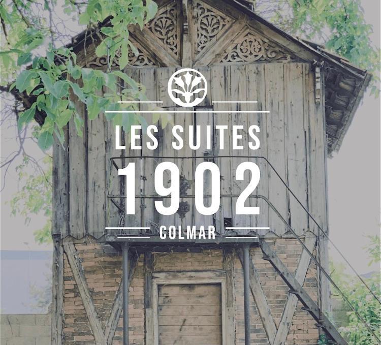 Les Suites 1902, Suite Et Jardin, Colmar Centre Petite Venise 外观 照片